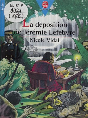 cover image of La Déposition de Jérémie Lefebvre